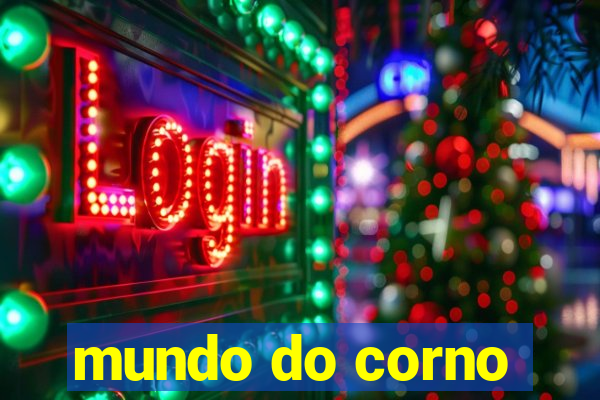 mundo do corno